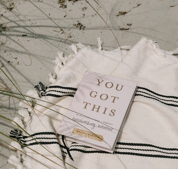 You Got This:  90 Devotions to Empower Hardworking Women